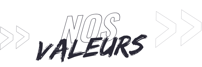 Nos valeurs